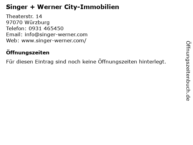 Singer + Werner City-Immobilien in Würzburg: Adresse und Öffnungszeiten