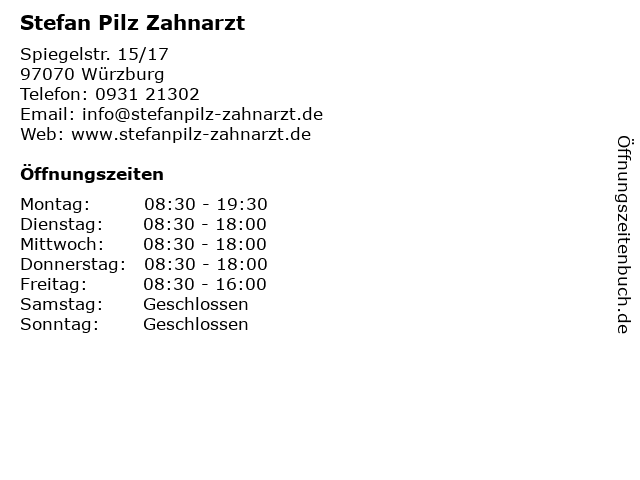 Stefan Pilz Zahnarzt in Würzburg: Adresse und Öffnungszeiten
