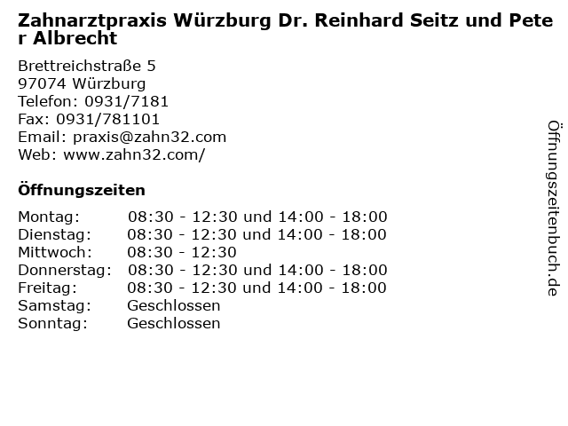 Zahnarztpraxis Würzburg Dr. Reinhard Seitz und Peter Albrecht in Würzburg: Adresse und Öffnungszeiten