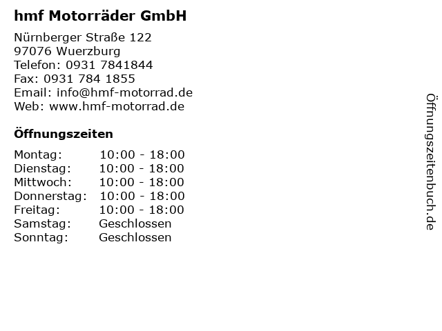 hmf Motorräder GmbH in Wuerzburg: Adresse und Öffnungszeiten