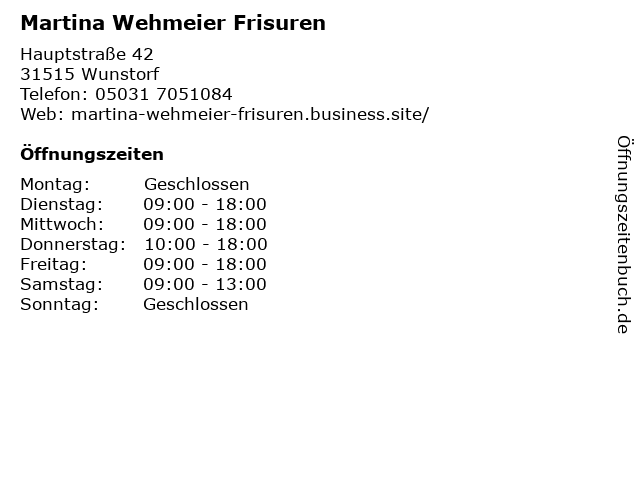 Martina Wehmeier Frisuren in Wunstorf: Adresse und Öffnungszeiten