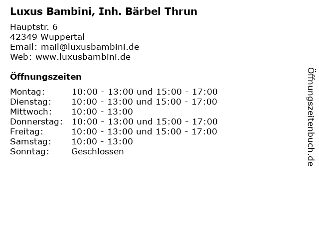 Luxus Bambini, Inh. Bärbel Thrun in Wuppertal: Adresse und Öffnungszeiten