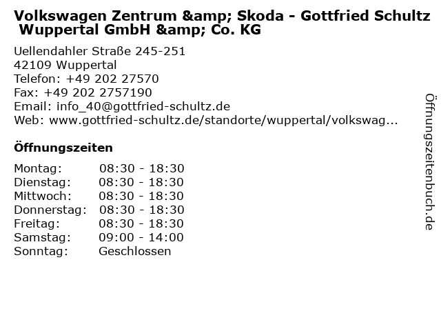 Volkswagen Zentrum & Skoda - Gottfried Schultz Wuppertal GmbH & Co. KG in Wuppertal: Adresse und Öffnungszeiten