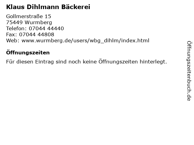 Klaus Dihlmann Bäckerei in Wurmberg: Adresse und Öffnungszeiten