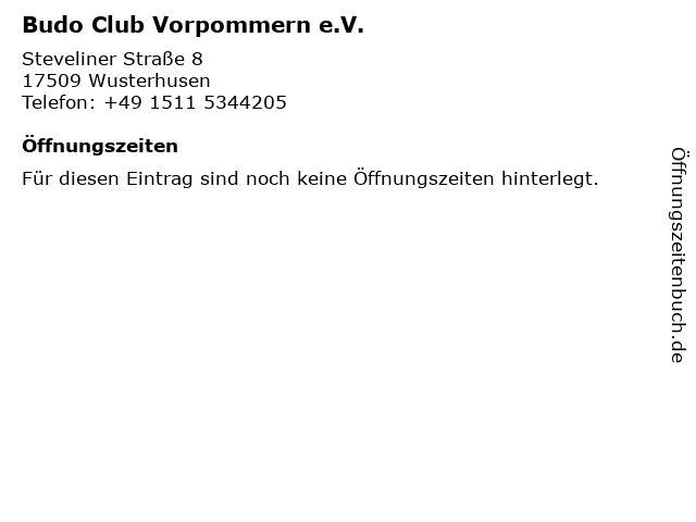 Budo Club Vorpommern e.V. in Wusterhusen: Adresse und Öffnungszeiten