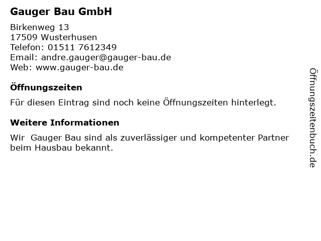 Gauger Bau GmbH in Wusterhusen: Adresse und Öffnungszeiten