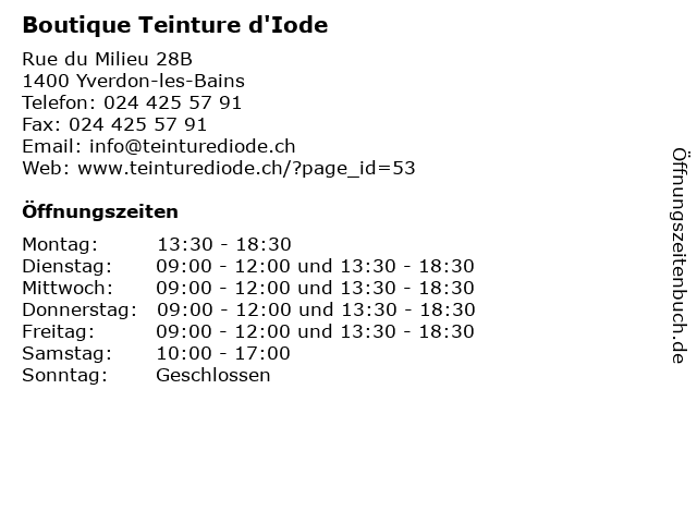 Boutique Teinture d'Iode in Yverdon-les-Bains: Adresse und Öffnungszeiten