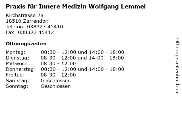 Praxis für Innere Medizin Wolfgang Lemmel in Zarrendorf: Adresse und Öffnungszeiten