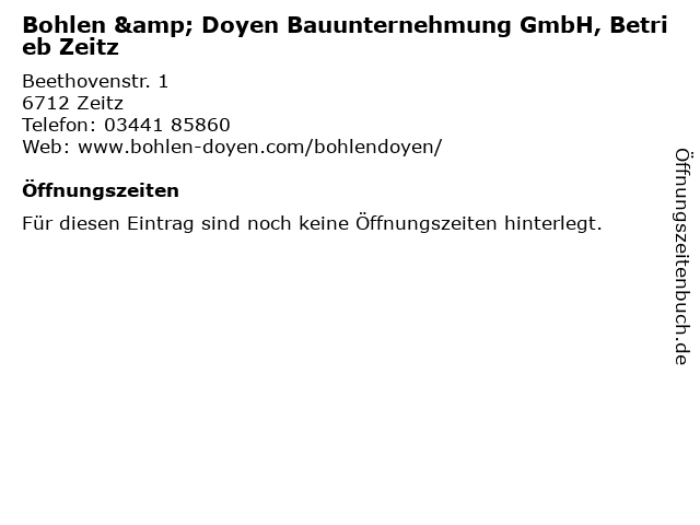 Bohlen & Doyen Bauunternehmung GmbH, Betrieb Zeitz in Zeitz: Adresse und Öffnungszeiten