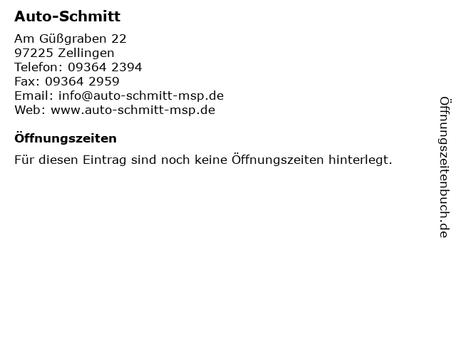 Auto-Schmitt in Zellingen: Adresse und Öffnungszeiten