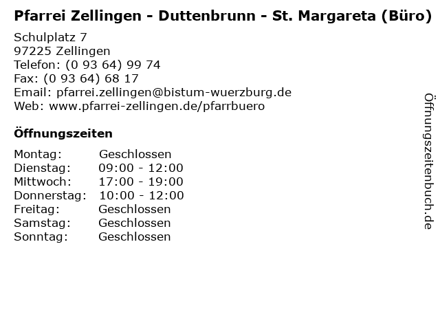 Pfarrei Zellingen - Duttenbrunn - St. Margareta (Büro) in Zellingen: Adresse und Öffnungszeiten