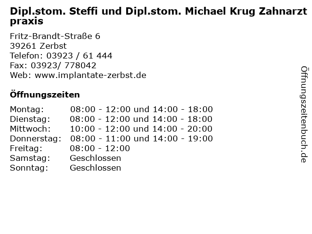 Dipl.stom. Steffi und Dipl.stom. Michael Krug Zahnarztpraxis in Zerbst: Adresse und Öffnungszeiten