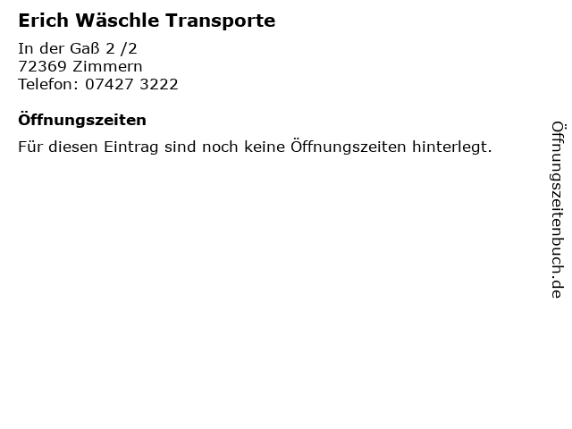 Erich Wäschle Transporte in Zimmern: Adresse und Öffnungszeiten