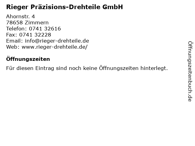 Rieger Präzisions-Drehteile GmbH in Zimmern: Adresse und Öffnungszeiten