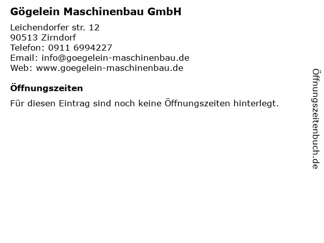 Gögelein Maschinenbau GmbH in Zirndorf: Adresse und Öffnungszeiten