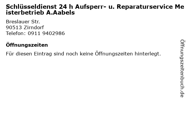 Schlüsseldienst 24 h Aufsperr- u. Reparaturservice Meisterbetrieb A.Aabels in Zirndorf: Adresse und Öffnungszeiten