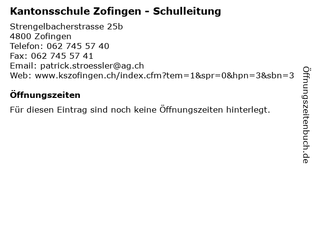 Kantonsschule Zofingen - Schulleitung in Zofingen: Adresse und Öffnungszeiten