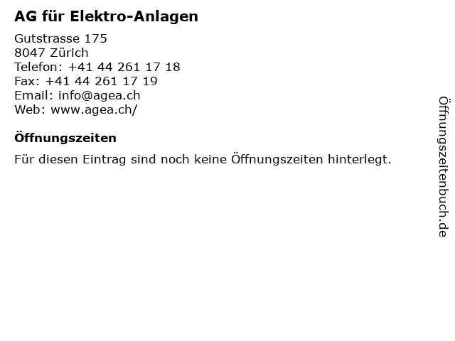 AG für Elektro-Anlagen in Zürich: Adresse und Öffnungszeiten