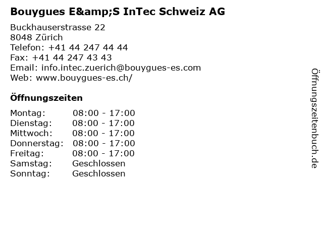 Bouygues E&S InTec Schweiz AG in Zürich: Adresse und Öffnungszeiten