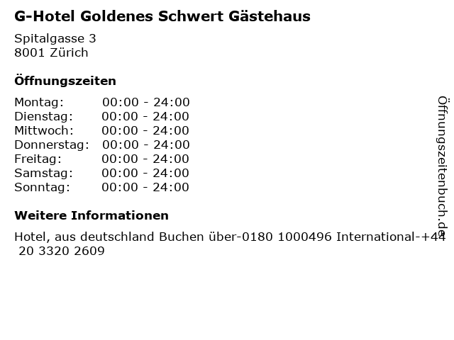 G-Hotel Goldenes Schwert Gästehaus in Zürich: Adresse und Öffnungszeiten