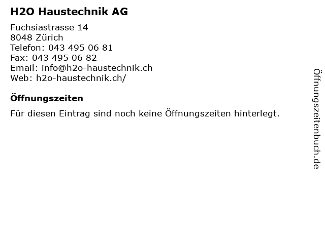 H2O Haustechnik AG in Zürich: Adresse und Öffnungszeiten