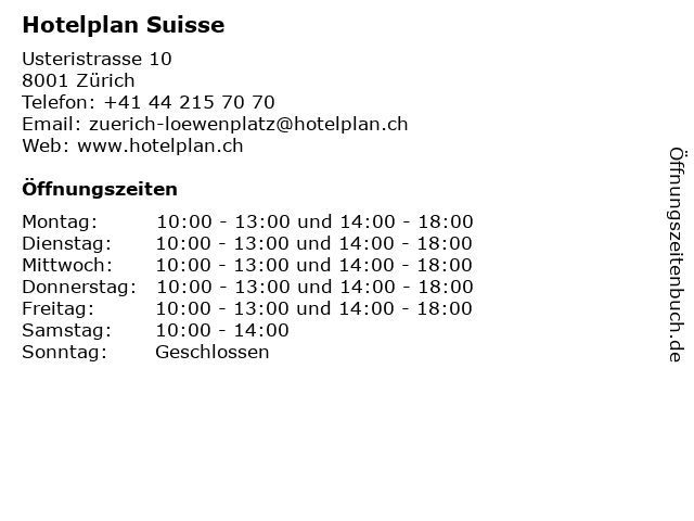 Hotelplan Suisse in Zürich: Adresse und Öffnungszeiten