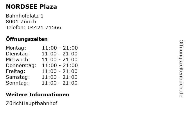 NORDSEE Plaza in Zürich: Adresse und Öffnungszeiten