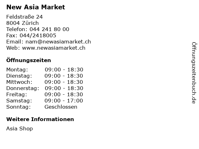 New Asia Market in Zürich: Adresse und Öffnungszeiten