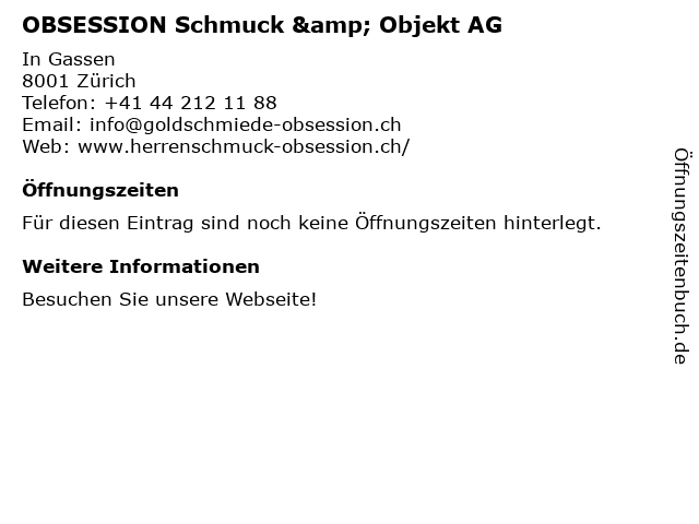 OBSESSION Schmuck & Objekt AG in Zürich: Adresse und Öffnungszeiten