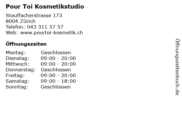 Pour Toi Kosmetikstudio in Zürich: Adresse und Öffnungszeiten