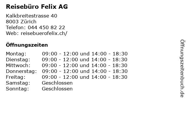 Reisebüro Felix AG in Zürich: Adresse und Öffnungszeiten