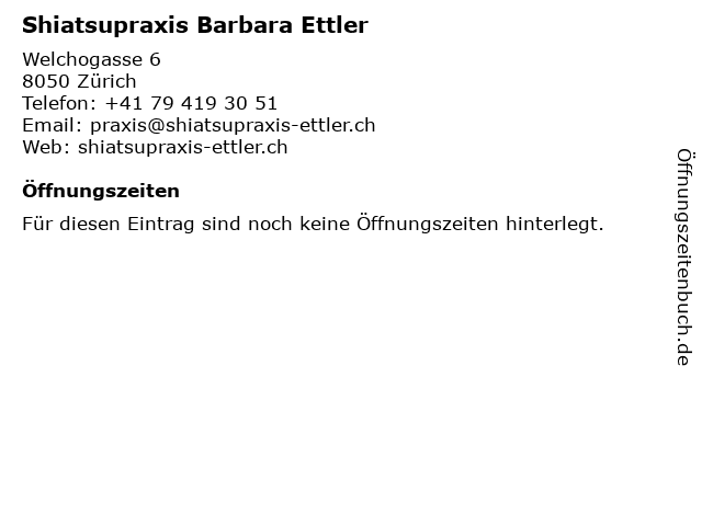 Shiatsupraxis Barbara Ettler in Zürich: Adresse und Öffnungszeiten