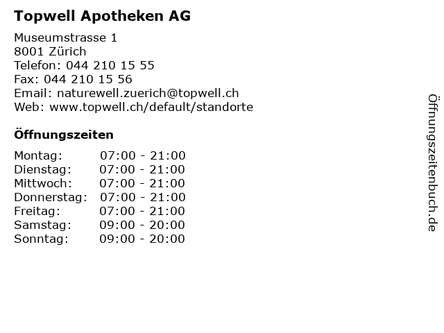 Topwell Apotheken AG in Zürich: Adresse und Öffnungszeiten