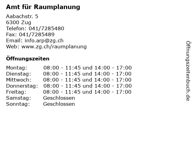 Amt für Raumplanung in Zug: Adresse und Öffnungszeiten