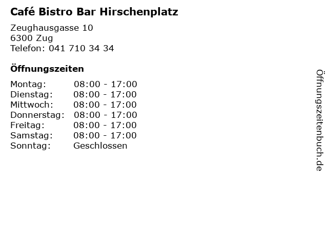 Café Bistro Bar Hirschenplatz in Zug: Adresse und Öffnungszeiten