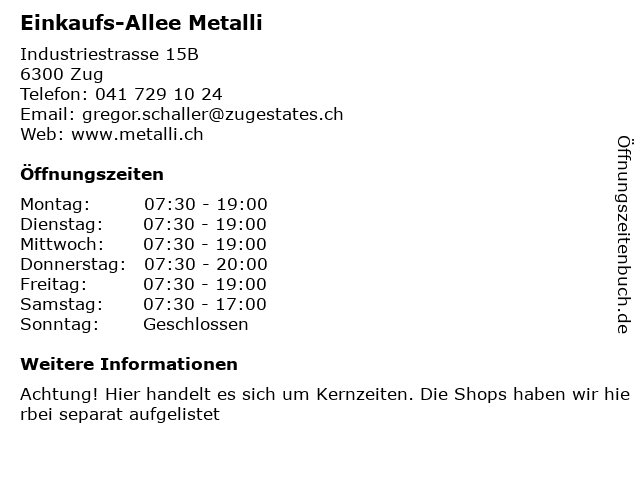 Einkaufs-Allee Metalli in Zug: Adresse und Öffnungszeiten