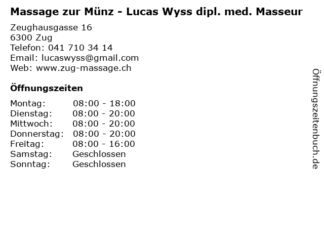 Massage zur Münz - Lucas Wyss dipl. med. Masseur in Zug: Adresse und Öffnungszeiten