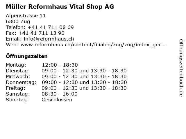 Müller Reformhaus Vital Shop AG in Zug: Adresse und Öffnungszeiten