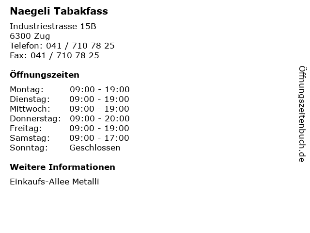 Naegeli Tabakfass in Zug: Adresse und Öffnungszeiten