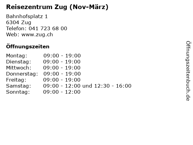 Reisezentrum Zug (Nov-März) in Zug: Adresse und Öffnungszeiten