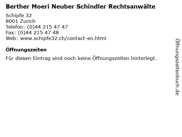 Berther Moeri Neuber Schindler Rechtsanwälte in Zurich: Adresse und Öffnungszeiten