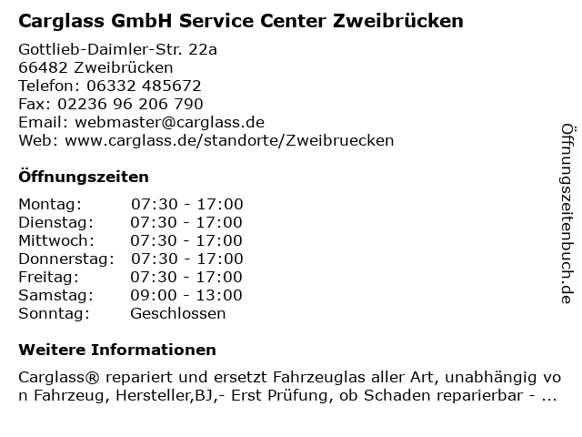 Carglass GmbH Service Center Zweibrücken in Zweibrücken: Adresse und Öffnungszeiten