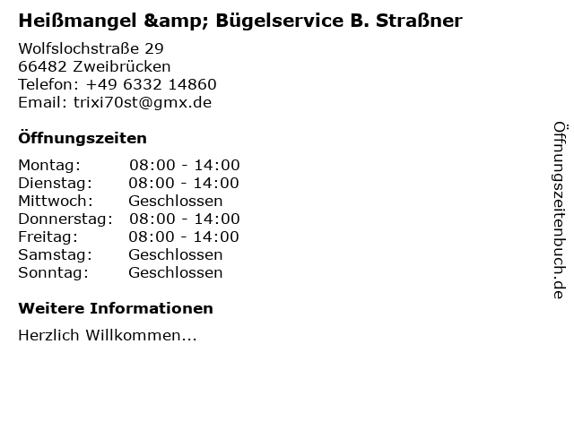 Heißmangel & Bügelservice B. Straßner in Zweibrücken: Adresse und Öffnungszeiten