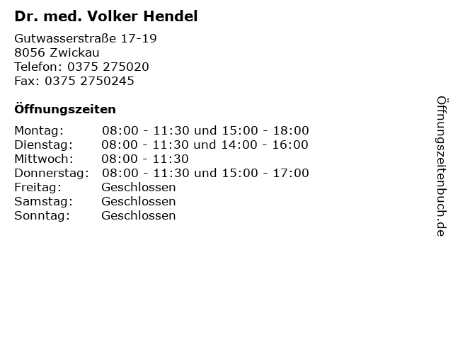 Dr. med. Volker Hendel in Zwickau: Adresse und Öffnungszeiten