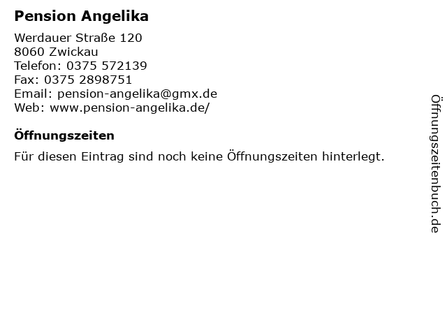 Pension Angelika in Zwickau: Adresse und Öffnungszeiten